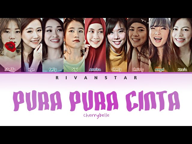 [UPDATED] Cherrybelle - Pura Pura Cinta (Color Coded Lyrics) class=