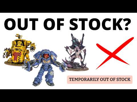 Why are So Many Warhammer 40K Models Out of Stock Right Now?