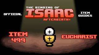 Official TBOI Item Guides No. 499: Eucharist