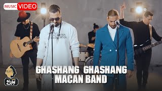 Macan Band - Ghashang Ghashang | OFFICIAL MUSIC VIDEO  ماکان بند - قشنگ قشنگ