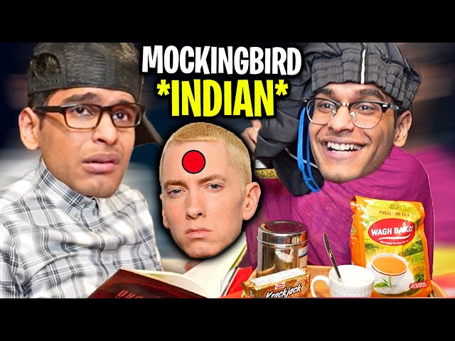 Indian MOCKINGBIRD - Eminem (FULL Parody) class=