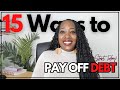 15 ways to pay off debt  start today