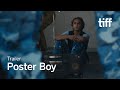 POSTER BOY Trailer | TIFF 2025