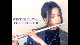 Winter Flower 雪中梅 (ft. BTS RM) - 윤하 (YOUNHA) FLUTE COVER