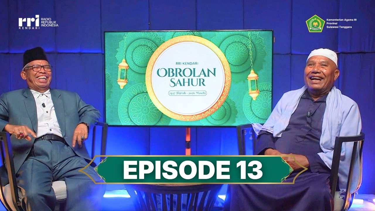 OBROLAN SAHUR 2026 || EPISODE 13