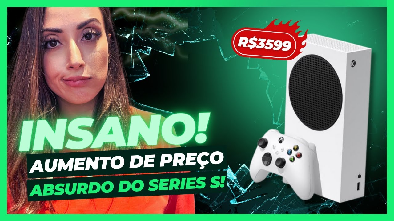 Xbox Series S aumenta quase R$ 1 mil no Brasil - Adrenaline