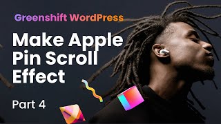 Add Apple style Pin Scroll Image sequence. Animate your site as never before. Part 4