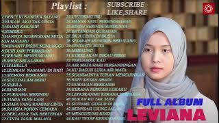 LEVIANA BEST OF THE BEST FULL ALBUM LAGU MALAYSIA