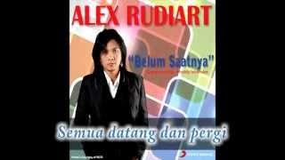 ALEX RUDIART - Belum Saatnya (Lyrics Video)