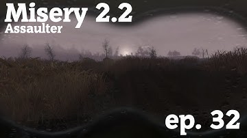 S.T.A.L.K.E.R. CoP - Misery 2.2 Assaulter ep.32 - Getting a Compass