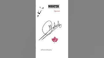 Mahesh name signature style 😍♥️ #shorts #signature #viral