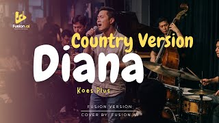 Diana - Koes Plus (Country Version)