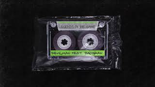 Legends in the Game feat. Mc Bassman & Devilman & Higher Sector dnb