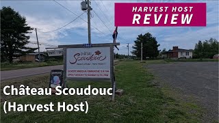 Château Scoudouc - Scoudouc, NB ( Harvest Host )