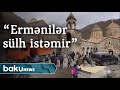 Pravoslav keşiş: "Ermənilər sülh içində yaşamaq istəmirlər"