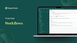 How to Configure and Use Ticket Workflows in RepairDesk