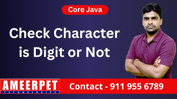 Check the Character is Digit or Not | Ameerpet Technologies | By Srinivas