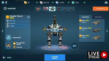 WAR ROBOTS LIVE STREAM MK3 FENRIR GAMEPLAY HOW STRONG IS IT? #WARROBOTS