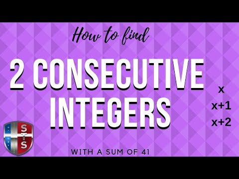 How to find two consecutive integers with a sum of 41.