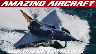 AVIATION ODDITIES | Aircraft Innovation And Research Pioneers | Episode 2