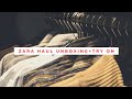 Распаковка Zara с примеркой / Zara Unboxing