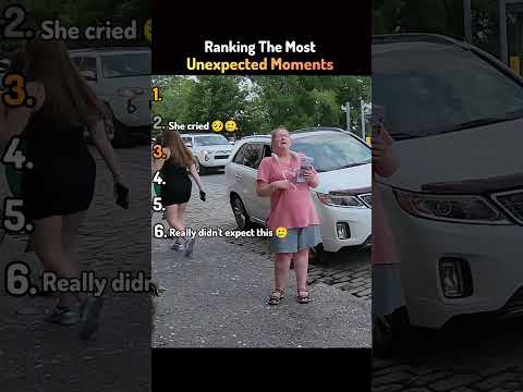 Ranking The Most Unexpected Moments Unexpectedmoments