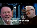 John Kyle Interview - Bridging The Divide