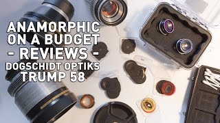 DogSchidt Optiks: TRUMP 58 - Anamorfake! Anamorphic Lens Look