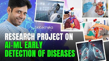 Work on Research Projects On AI ML in Early Detection of Diseases #ai #ml #research #disease