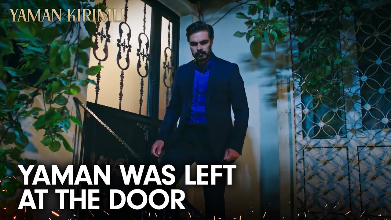 Seher won't let me into her house | Yaman Kırımlı | Multi Dub