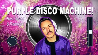 PURPLE DISCO MACHINE! Best Songs & Remixes (123 BPM)