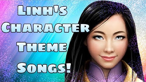 Linh’s Character Theme Songs | KOTLC | Mak and Chyss
