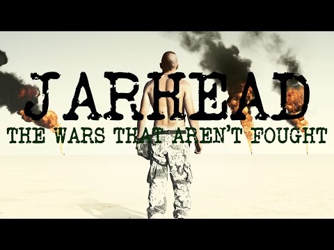 jarhead-|-the-wars-that-aren't-fought