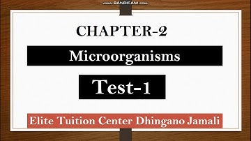 Test-1 | CHapter-2 | Microorganism | 5th Class Science | Most Important MCQS | General Science