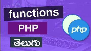17. PHP functions in telugu | PHP tutorials for beginners