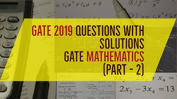 Gate 2019 Previous Years Questions with Solutions | Maths Part-2 | mswebtutor.com