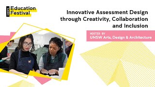 Innovative Assessment Design through Creativity, Collaboration and Inclusion