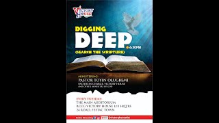 DIGGING DEEP || 28TH MAY 2024 || RCCG VICTORY HOUSE FESTAC