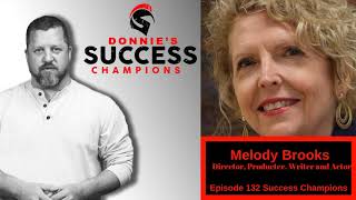 EP. 132 - Melody Brooke Henricks - Director, Producter, Writer and Actor Raised in Oklahoma in...