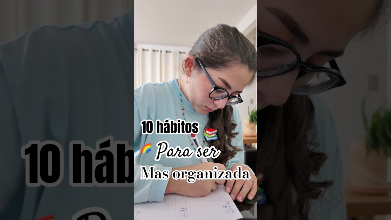 10 habits to be more organized📝✨💖 #minimalism #habits #organization #selfcare #selflove