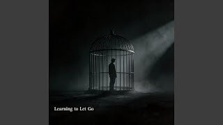 Learning to Let Go DJ