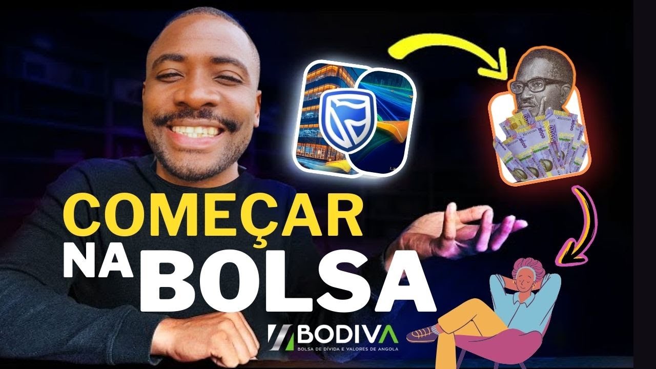 BOLSA DE VALORES DE ANGOLA: COMO COMEÇAR?