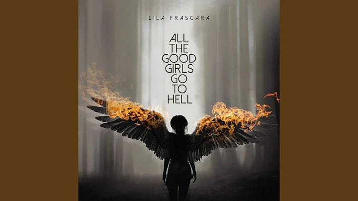 All the Good Girls Go to Hell