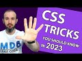 5 CSS tricks every Web Developer should know in 2022