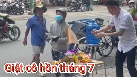 Cúng Và Giật Cô Hồn Rầm Tháng 7 phần 2.