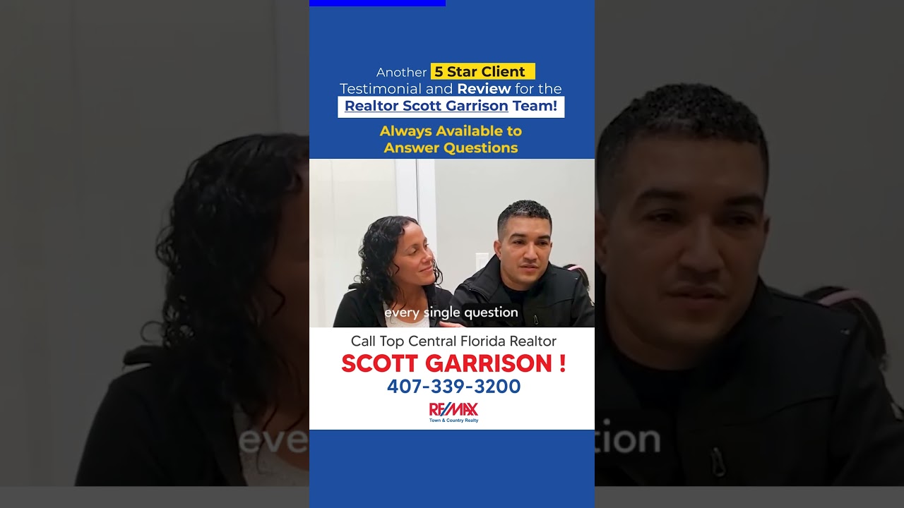 Happy Customer Reviews: Top Orlando Realtor Scott Garrison! 219