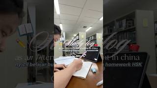 Enjoy first study-log di library kampus 📚 #internationalstudents #studyinchina #minivlog #fypシ
