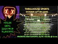 Thrillhouse's OCT 16 HOME RUN &amp; NHL Leans and Personal Favs