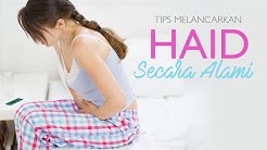 TIPS Melancarkan Haid Secara Alami - Durasi: 2.09. TIPS Melancarkan Haid Secara Alami - Durasi: 2.09.