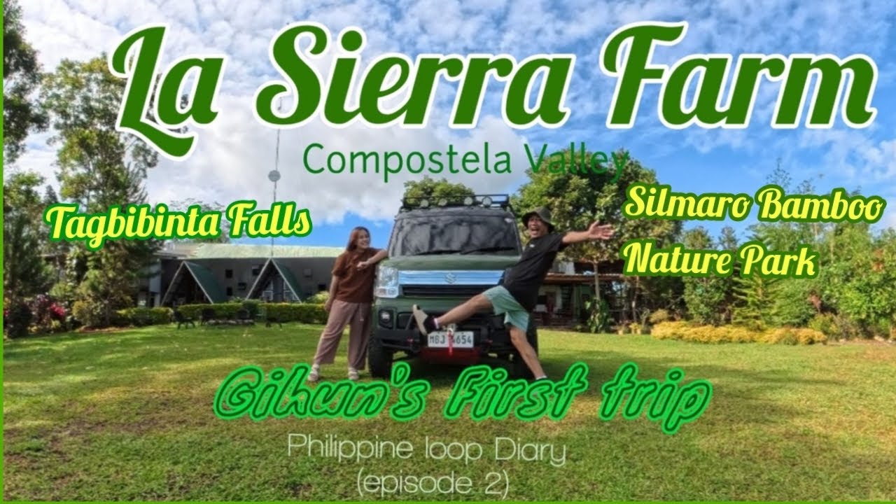 La Sierra Farm-Gihun's 1st trip  Da17v manual turbo minivan #surplustv #dodonglaagan #travel 